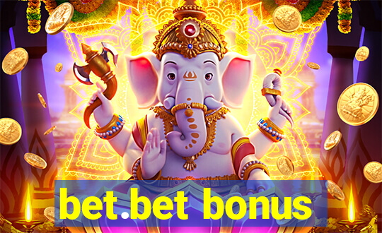 bet.bet bonus